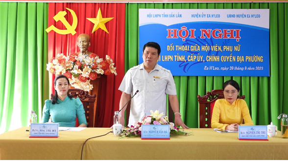 Hội nghị đối thoại trực tiếp giữa cán bộ, hội viên phụ nữ với lãnh đạo Hội phụ nữ tỉnh Đắk Lắk, Huyện ủy, UBND huyện Ea H’Leo